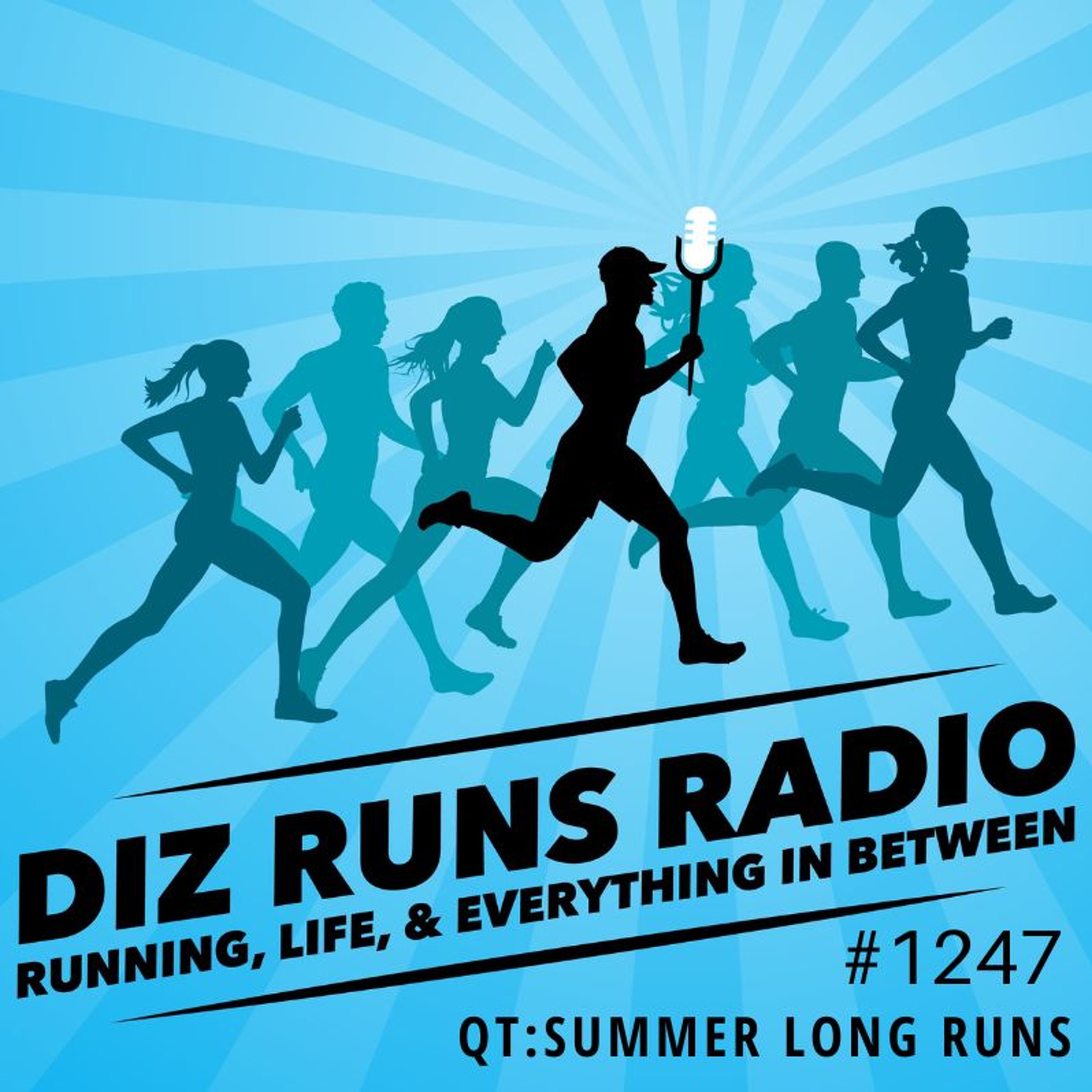 Diz Runs Radio: Running, Life, & Everything In Between