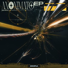 ANONIMATO EP [DISCIPLE]