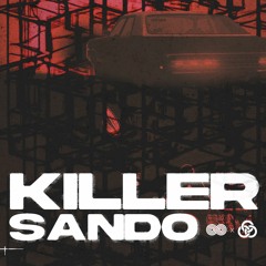 Sando: The Killer Bass Mix