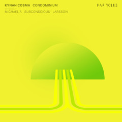 Kynan Cosma - Condominium (Michael A Remix)
