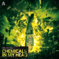 Dark Individual - Chemicals In My Head