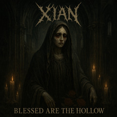 BLESSED ARE THE HOLLOW