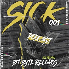 BIT BYTE PODCAST by SiCK - [FREE DOWNLOAD]