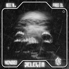 E1. - SELECTA (FREE DOWNLOAD) [MONO03]