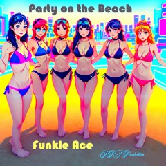 Party On The Beach - KRT Production
