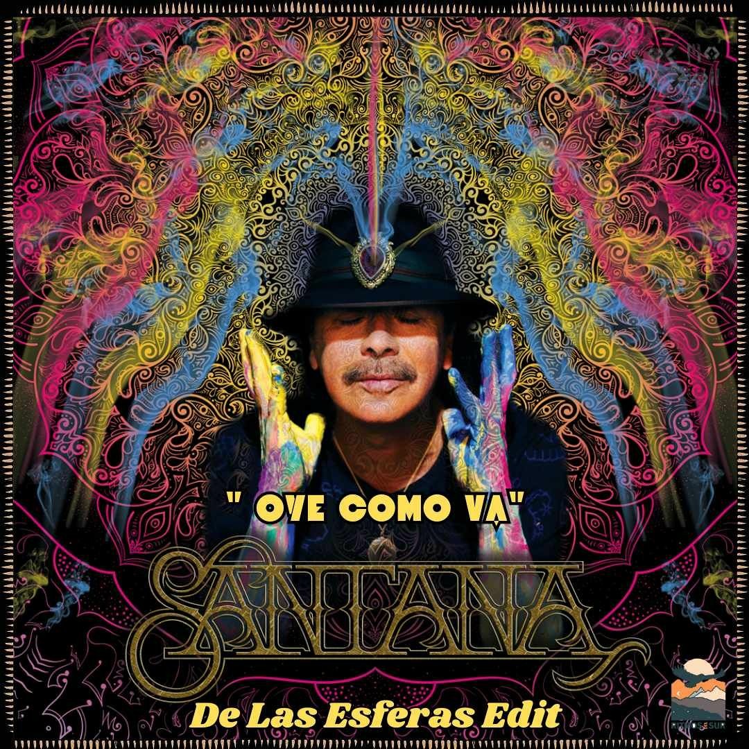 Stream FREE DL : Santana Oye Como Va (De Las Esferas Edit) by Ritmos