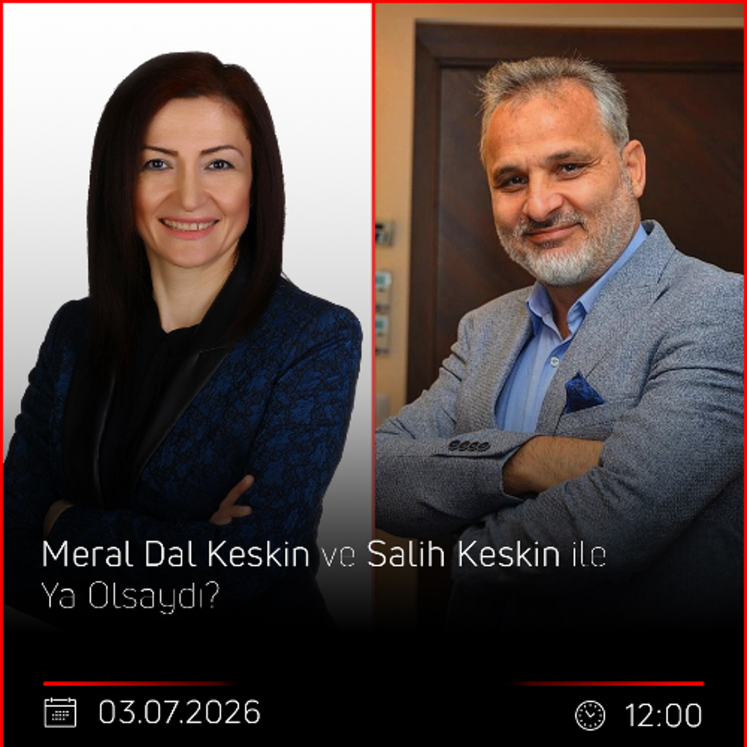 Meral Dal Keskin & Salih Keskin - Ya Olsaydı? episode artwork