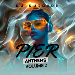 DJ SUICIDE PIER ANTHEMS VOL 2