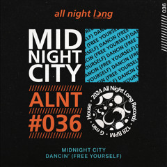 Midnight City - Dancin' (Free Yourself) (Extended Mix)