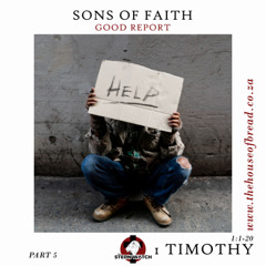 Note for 20250630 - Sons in Faith - Part 5 - 1 Timothy 1 - In Love