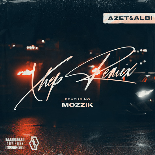 Stream Xhep (feat. Mozzik) [Remix] (Remix) by Azet | Listen online for free  on SoundCloud