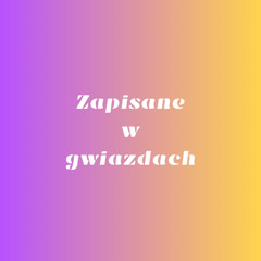 Zapisane w gwiazdach