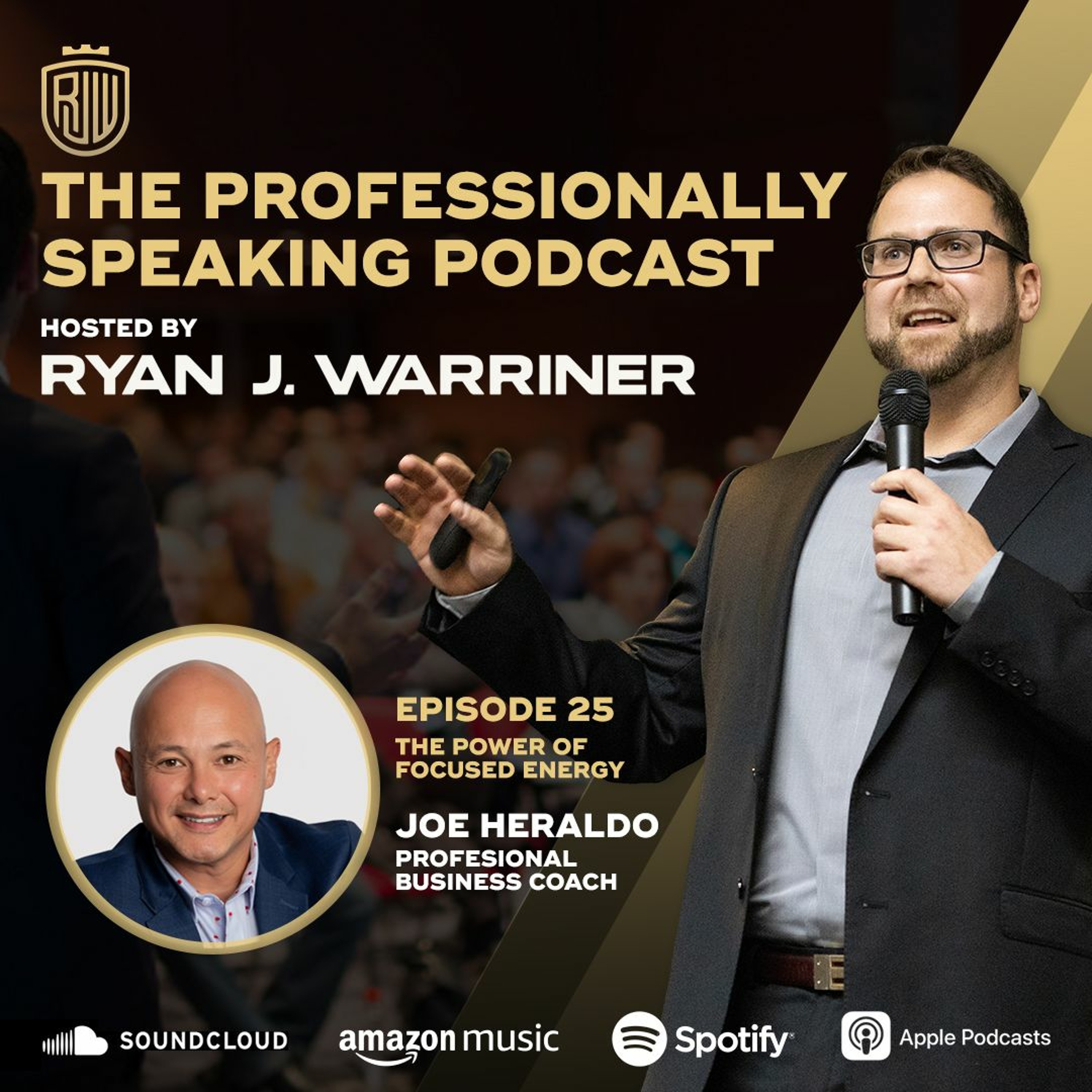 Episode 25: The Power of Focused Energy with Joe Heraldo thumbnail