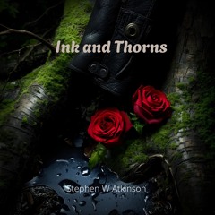 Ink and Thorns