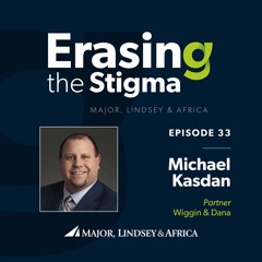Erasing The Stigma--Michael Kasdan