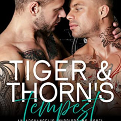[READ] EBOOK 📌 Tiger & Thorn's Tempest (Dublin Falls' Archangel's Warriors MC Book 1