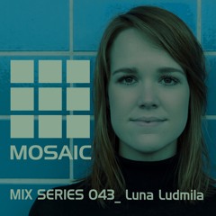 Mosaic Mix Series 043 Luna Ludmila