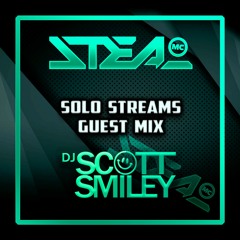 Scott Smiley - Ft MC Steal - Solo Stream's 2
