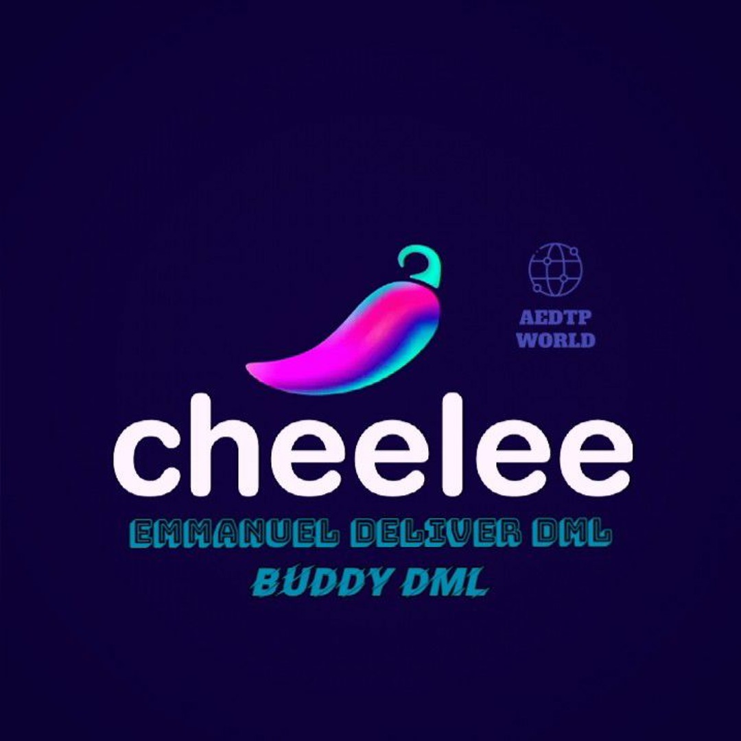 Listen to Cheelee by Emmanuel Deliver DML (Buddy DML) in AEDTP WORLD  playlist online for free on SoundCloud