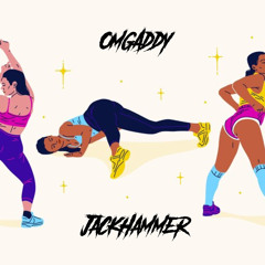 OmgAddy - Jackhammer
