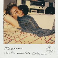 Balearic London presents Madonna - The Re-maculate Collection