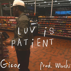 Luv is Patient
