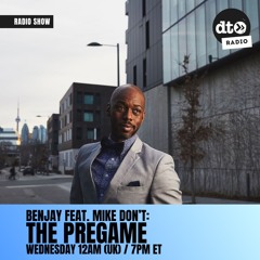 The Pregame feat. Mike Don't