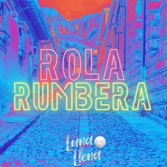 Luna Llena Salsa Band " Rola Rumbera "