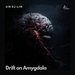 Drift on Amygdala