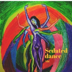 Sedated Dance