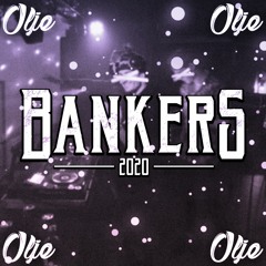 Bankers 2020 (Slowed and reverb) - Olje