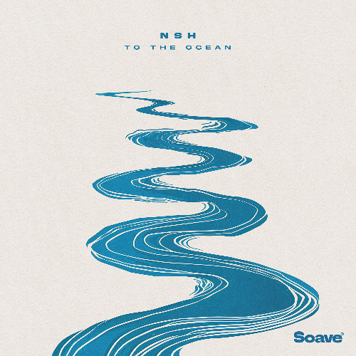 NSH - To The Ocean