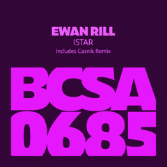 Ewan Rill - Istar (Casnik Remix) [Balkan Connection South America]