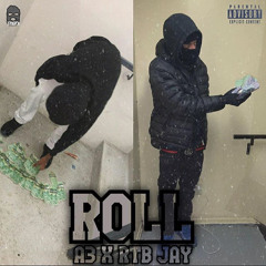 A3 x Jay2x - Roll