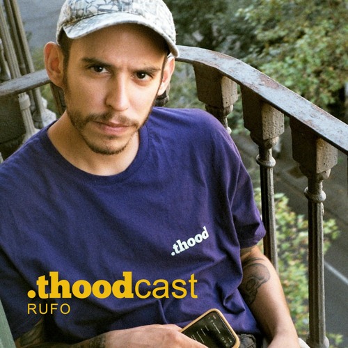 thoodcast02: Rufo