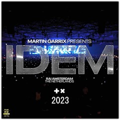 MARTIN GARRIX LIVE @ IDEM (Amsterdam RAI 2023) NEO-TM remastered