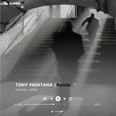 Tony Montana | من مثل تونی مونتانام                                [Sorena × 2Pac ..🎙سورنا × توپاک]