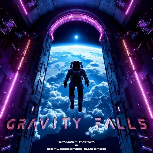 Gravity Falls - Spacey Panda & Coalescence Cascade