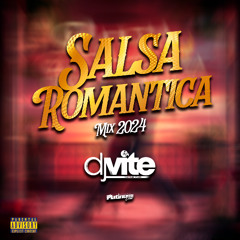 DJVITE - SALSA ROMANTICA MIX 2024