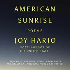GET EBOOK EPUB KINDLE PDF An American Sunrise by  Joy Harjo 💙