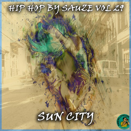 Hip Hop By Sauze Vol29 - SUN CITY
