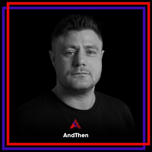 Stream AndThen DJ Mix July 2022 by Adesso Music Listen online for