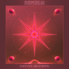PREMIERE | Elliot Vast - Calling [Interstellar]
