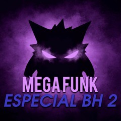 MEGA ESPECIAL BH 2