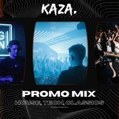 KAZA | Promo Mix