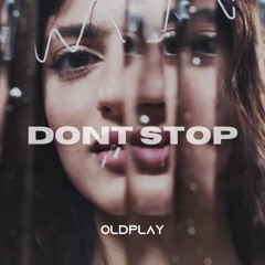 Dont Stop (Remix)