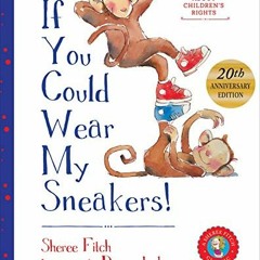 ![ If You Could Wear My Sneakers !E-book[