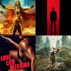 BT 54 - FURIOSA, KINGDOM OF THE APES, LOVE LIES BLEEDING, MONKEY MAN + GODZILLA x KONG (Spoilers)