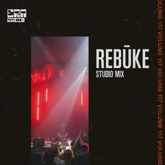 ERA 117 - Rebūke Studio Mix