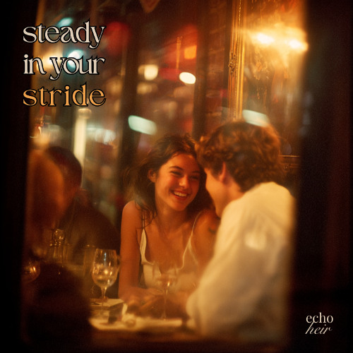 Steady In Your Stride